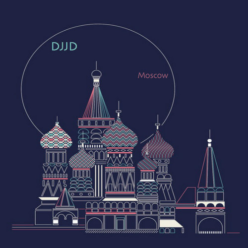 DJJD - Moscow